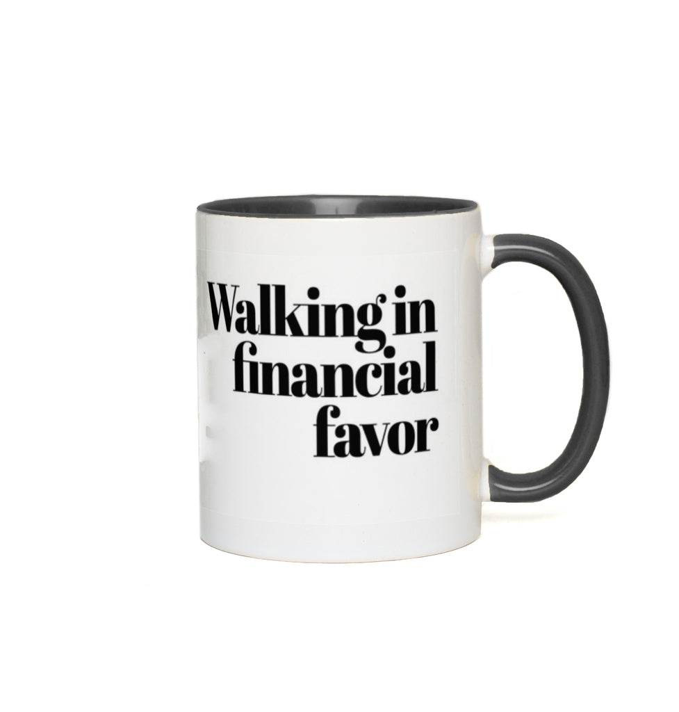 Walking In Finacial Favor Mug - ComfiArt