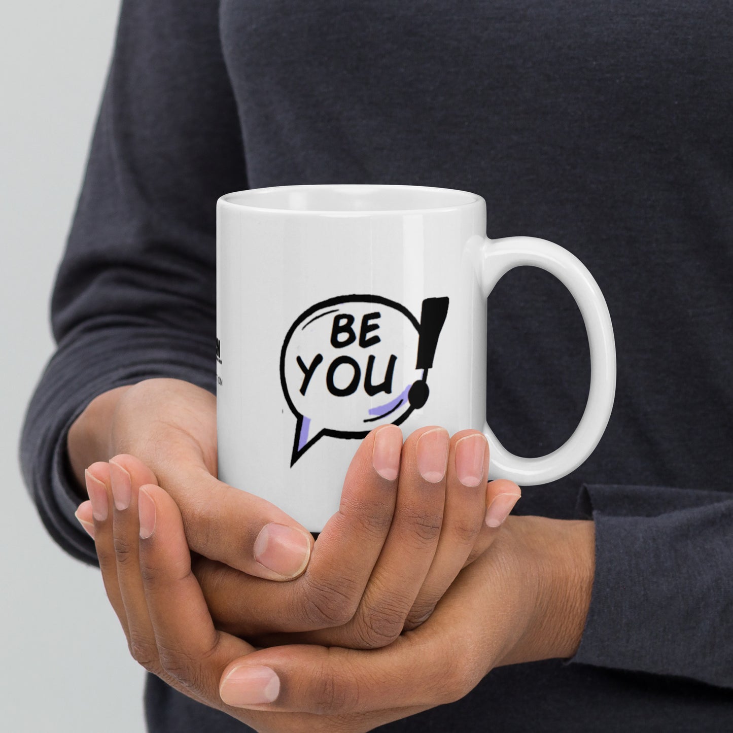 Be You White glossy mug